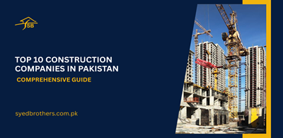 Top 10 Construction Companies in Pakistan
